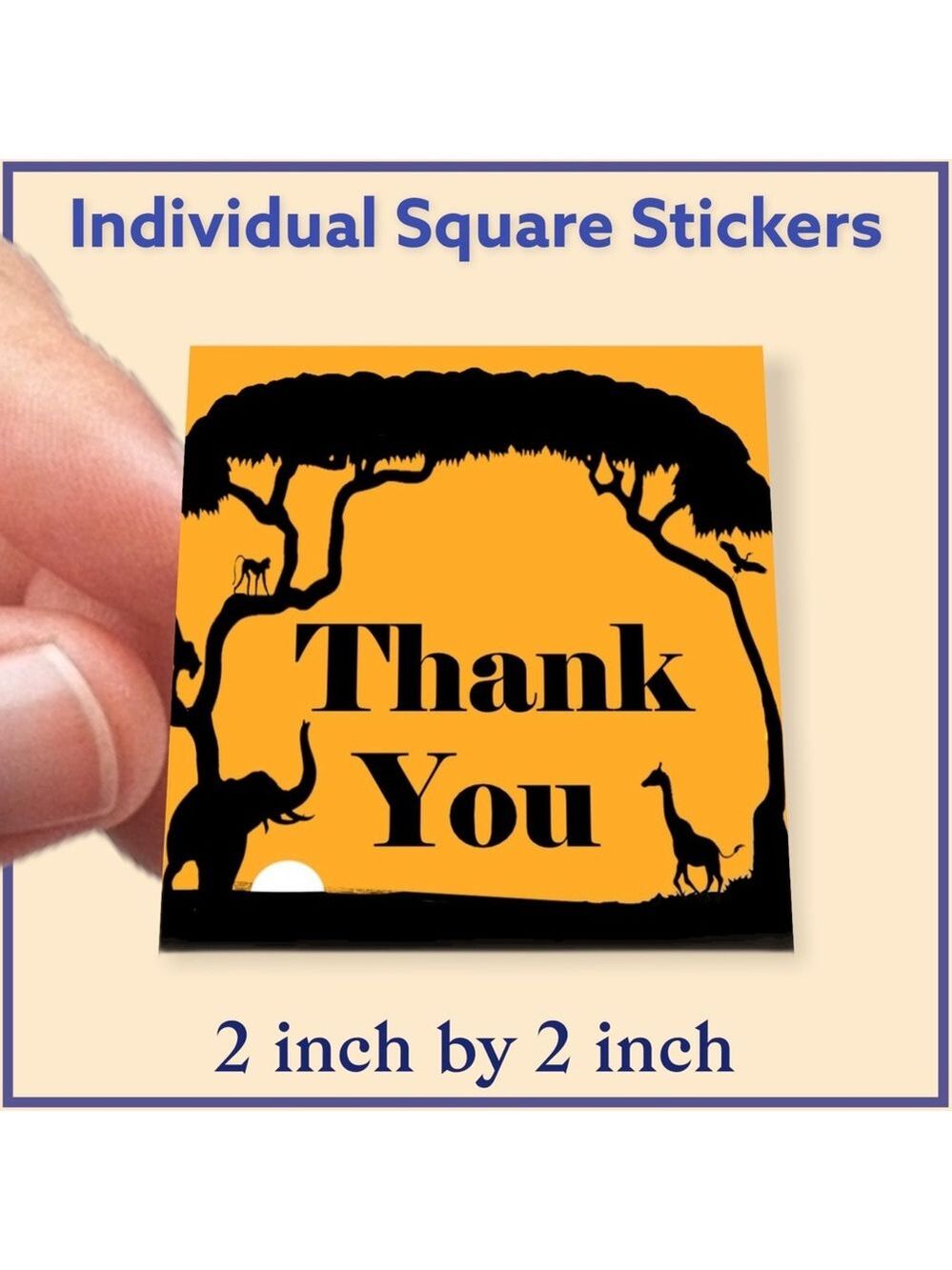 100 (2x2 Inch) Safari, Square Stickers, Full Color, High Gloss, Thank You